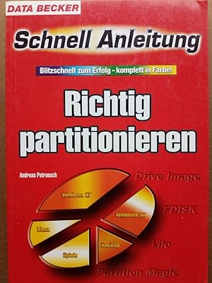 Seller image for Richtig Partitionieren. Schnellanleitung. DATA BECKER for sale by Versandantiquariat Jena