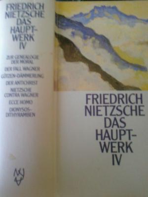 Imagen del vendedor de Friedrich Nietzsche. Das Hauptwerk Band 4. 7 Schriften a la venta por Versandantiquariat Jena