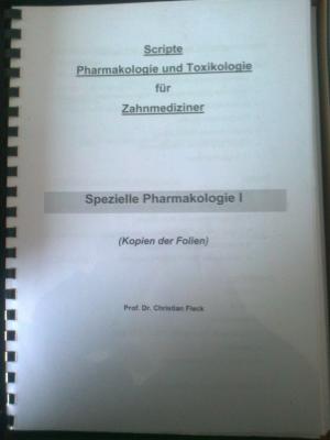 Seller image for Spezielle Pharmakologie 1. Scripte Pharmakologie und Toxologie fr Zahnmediziner (Kopien geheftet) for sale by Versandantiquariat Jena