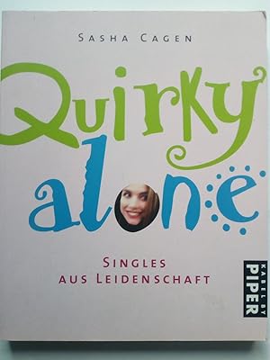 Image du vendeur pour Quirkyalone: Singles aus Leidenschaft mis en vente par Versandantiquariat Jena