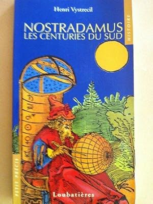 Seller image for Nostradamus - Les Centuries du Sud for sale by Versandantiquariat Jena