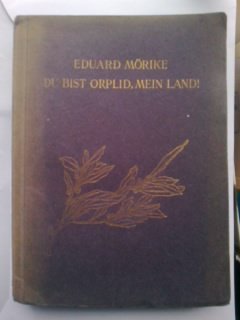 Image du vendeur pour Du bist Orplid, mein Land. Ausgewhlte Gedichte und Erzhlungen. mis en vente par Versandantiquariat Jena