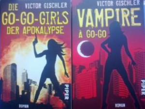 Bild des Verkufers fr Die Go-Go-Girls der Apokalypse & Vampire  Go-Go zum Verkauf von Versandantiquariat Jena
