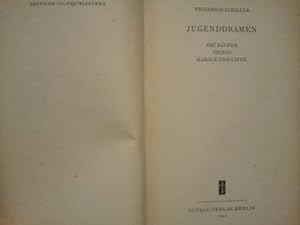 Imagen del vendedor de Jugenddramen. Die Ruber; Fiesco, Kabale und Liebe a la venta por Versandantiquariat Jena