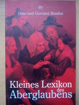 Imagen del vendedor de Kleines Lexikon des Aberglaubens. a la venta por Versandantiquariat Jena