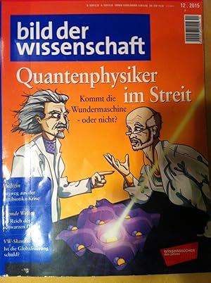 Bild des Verkufers fr Bild der Wissenschaft 12 / 2015. Quantenphysiker im Streit zum Verkauf von Versandantiquariat Jena