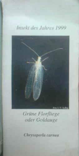 Bild des Verkufers fr Insekt des Jahres 1999: Grne Florfliege oder Goldauge zum Verkauf von Versandantiquariat Jena