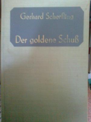 Immagine del venditore per Der goldene Schu venduto da Versandantiquariat Jena