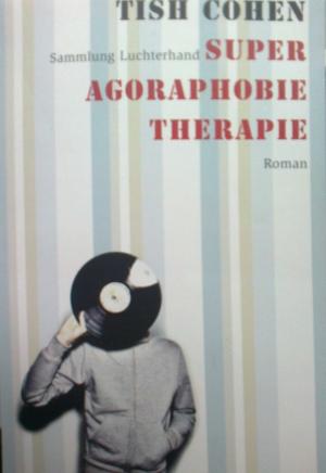 Seller image for Super Agoraphobie-Therapie for sale by Versandantiquariat Jena