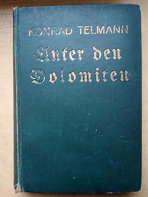 Seller image for Unter den Dolomiten for sale by Versandantiquariat Jena