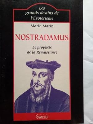 Bild des Verkufers fr Nostradamus : Le Prophte de la Renaissance et ses prsages zum Verkauf von Versandantiquariat Jena