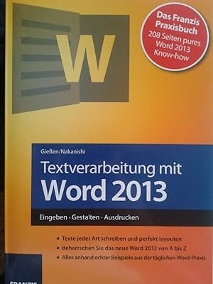 Image du vendeur pour Textverarbeitung mit Word 2013 : Eingeben, Gestalten, Ausdrucken mis en vente par Versandantiquariat Jena
