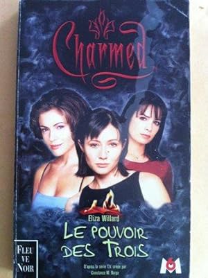 Bild des Verkufers fr Charmed, volume 1 : Le pouvoir des trois zum Verkauf von Versandantiquariat Jena