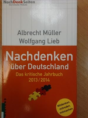 Bild des Verkäufers für Nachdenken über Deutschland - Das kritische Jahrbuch 2013/2014 zum Verkauf von Versandantiquariat Jena