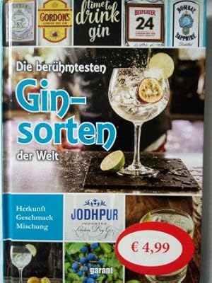Seller image for Die berhmtesten Ginsorten der Welt: Herkunft, Geschmack, Mischung for sale by Versandantiquariat Jena