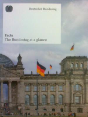 Imagen del vendedor de The Bundestag at a glance. Facts a la venta por Versandantiquariat Jena