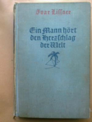 Seller image for Ein Mann hrt den Herzschlag der Welt for sale by Versandantiquariat Jena