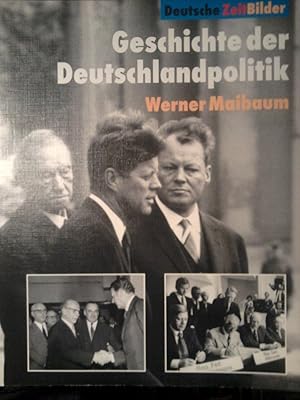 Image du vendeur pour Geschichte der Deutschlandpolitik mis en vente par Versandantiquariat Jena