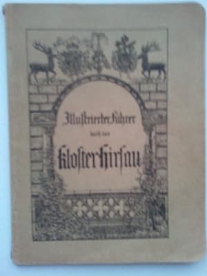 Bild des Verkufers fr Illustrierter Fhrer durch das Kloster Hirsau nebst Umgebung (1923) zum Verkauf von Versandantiquariat Jena