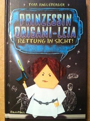 Bild des Verkufers fr Prinzessin Origami-Leia - Rettung in Sicht!. Band 5 zum Verkauf von Versandantiquariat Jena