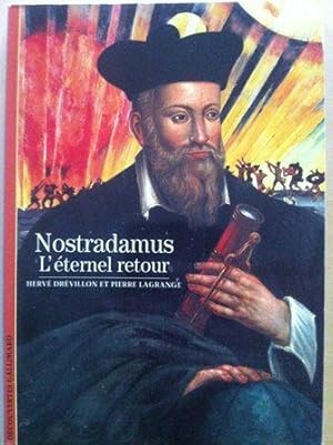 Bild des Verkufers fr Nostradamus - L'ternel Retour zum Verkauf von Versandantiquariat Jena