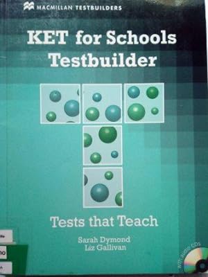 Image du vendeur pour KET for Schools Testbuilder Student's Book with key & CD Pack mis en vente par Versandantiquariat Jena