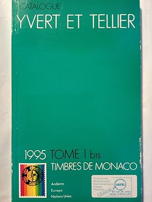 Imagen del vendedor de Catalogue Yvert & Tellier 1995 1 bis. Monaco, Andorre, Europa, Nations Unies a la venta por Versandantiquariat Jena