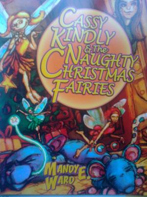 Seller image for Cassy Kindly & the Naughty Christmas Fairies, Vol. 2 for sale by Versandantiquariat Jena