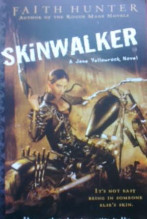 Seller image for Jane Yellowrock: Skinwalker. A Jane Yellowrock Novel for sale by Versandantiquariat Jena