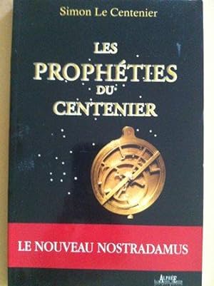 Bild des Verkufers fr Les Prophties Du Centenier : le nouveau Nostradamus zum Verkauf von Versandantiquariat Jena
