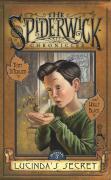 Seller image for Lucinda's Secret. Spiderwick Chronicles 3 for sale by Versandantiquariat Jena