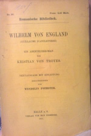 Imagen del vendedor de Wilhelm von England (Guillaume D`Angleterre) - Ein Abenteuerroman a la venta por Versandantiquariat Jena