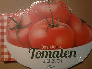 Image du vendeur pour Das kleine Tomaten-Kochbuch mis en vente par Versandantiquariat Jena