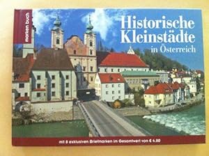 Bild des Verkufers fr Marken-Buch Historische Kleinstdte in sterreich - mit 8 exklusiven Briefmarken im Gesamtwert von ? 4,80 zum Verkauf von Versandantiquariat Jena