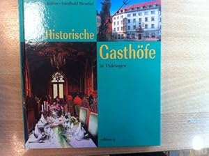 Imagen del vendedor de Historische Gasthfe in Thringen a la venta por Versandantiquariat Jena