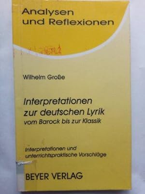 Bild des Verkufers fr Barock bis zur Klassik - Interpretationen zur deutschen Lyrik zum Verkauf von Versandantiquariat Jena