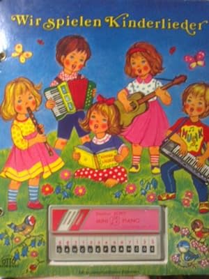 Seller image for Wir spielen Kinderlieder for sale by Versandantiquariat Jena
