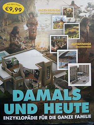 Bild des Verkufers fr Damals und heute - Enzyklopdie fr die ganze Familie zum Verkauf von Versandantiquariat Jena