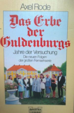 Bild des Verkäufers für Das Erbe der Guldenburgs zum Verkauf von Versandantiquariat Jena