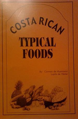 Bild des Verkufers fr Costa Rican Typical Foods zum Verkauf von Versandantiquariat Jena