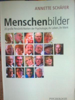 Bild des Verkufers fr Menschenbilder - 20 groe Persnlichkeiten der Psychologie, ihr Leben, ihr Werk zum Verkauf von Versandantiquariat Jena