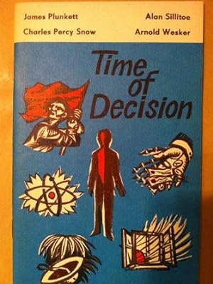 Imagen del vendedor de Time of Decision : from English, Irish, and Scottish literature of today a la venta por Versandantiquariat Jena