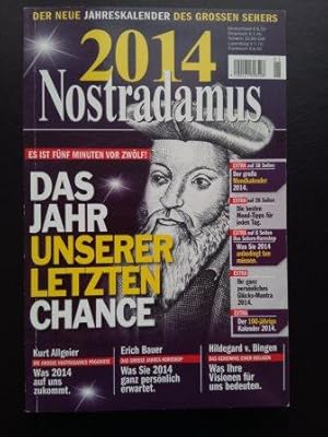 Imagen del vendedor de Nostradamus-Kalender 2014 : Der neue Jahreskalender des grossen Sehers. a la venta por Versandantiquariat Jena