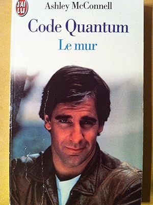 Seller image for Code Quantum Tome 3 - Le Mur for sale by Versandantiquariat Jena