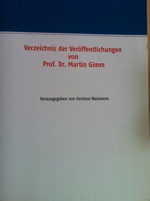 Bild des Verkufers fr Verzeichnis der Verffentlichungen von Prof. Dr. Martin Gimm zum Verkauf von Versandantiquariat Jena