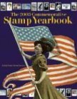Seller image for The 2003 Commemorative Stamp Yearbook (United States Postal Serive) for sale by Versandantiquariat Jena