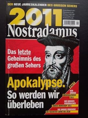 Imagen del vendedor de Nostradamus-Kalender 2011 : Der neue Jahreskalender des grossen Sehers. a la venta por Versandantiquariat Jena