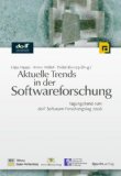 Bild des Verkufers fr Aktuelle Trends in der Softwareforschung - Tagungsband zum doIT Software-Forschungstag am 13. Juli 2006 zum Verkauf von Versandantiquariat Jena