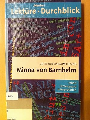 Seller image for Mentor-Lektre-Durchblick. Gotthold Ephraim Lessing: Minna von Barnhelm for sale by Versandantiquariat Jena