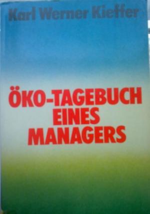 Bild des Verkufers fr ko-Tagebuch eines Managers. zum Verkauf von Versandantiquariat Jena